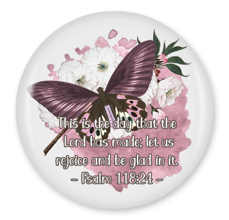 This Is The Day 58mm Pinback Button